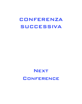 CONFERENZA SUCCESSIVA





Next Conference
